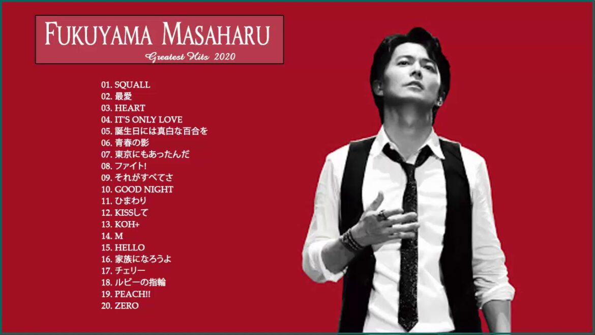 Fukuyama Masaharu Best Songs 2020 ヒットメドレー福山雅治 最新ベストヒットメドレー 2020