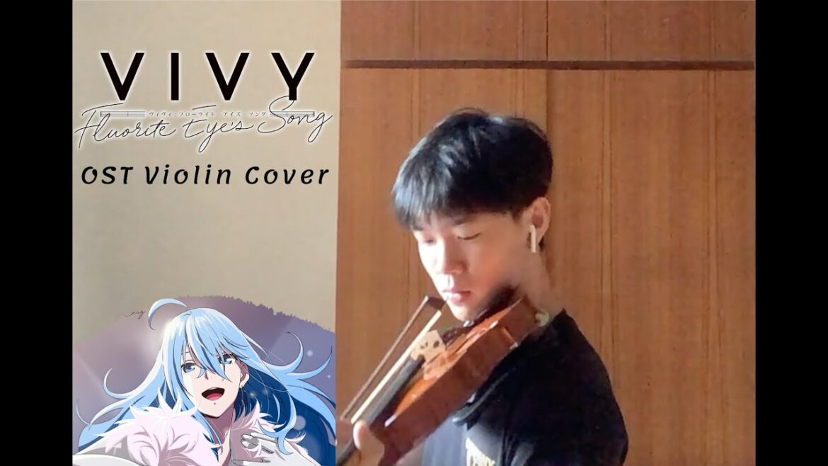 Vivy: Fluorite Eye's Song - Violin Cover (ヴィヴィ -フローライトアイズソング- )