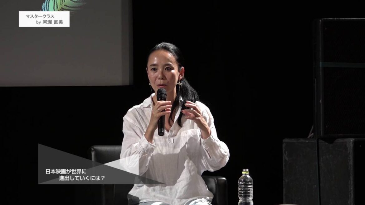 Part4  マスタークラス河瀨直美〜足元を掘り下げれば世界につながる〜
