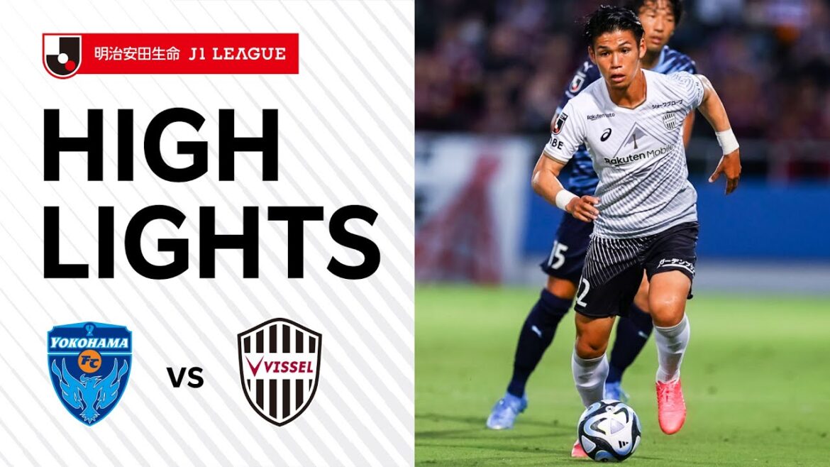 【DAZNハイライト】横浜FCvs.ヴィッセル神戸｜2023明治安田生命Ｊ１リーグ 第22節