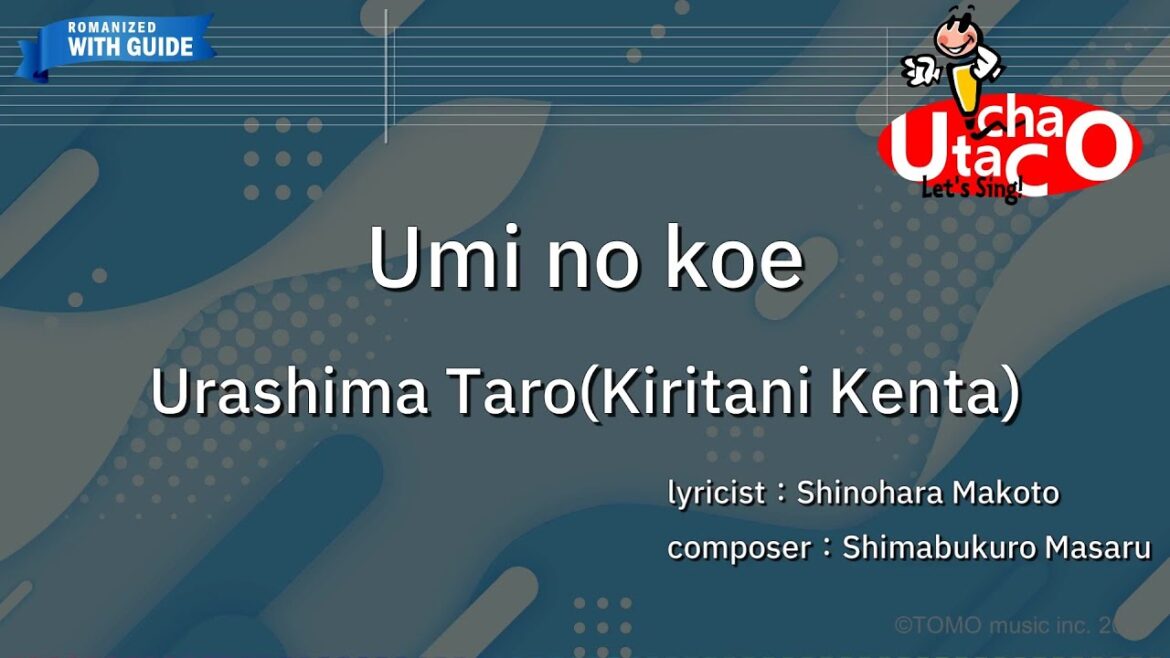 【Karaoke Romanized】Umi no koe/Urashima Taro(Kiritani Kenta) *with guide melody 【Karaoke Romanized】Umi no koe/Urashima Taro(Kiritani Kenta) *with guide melody