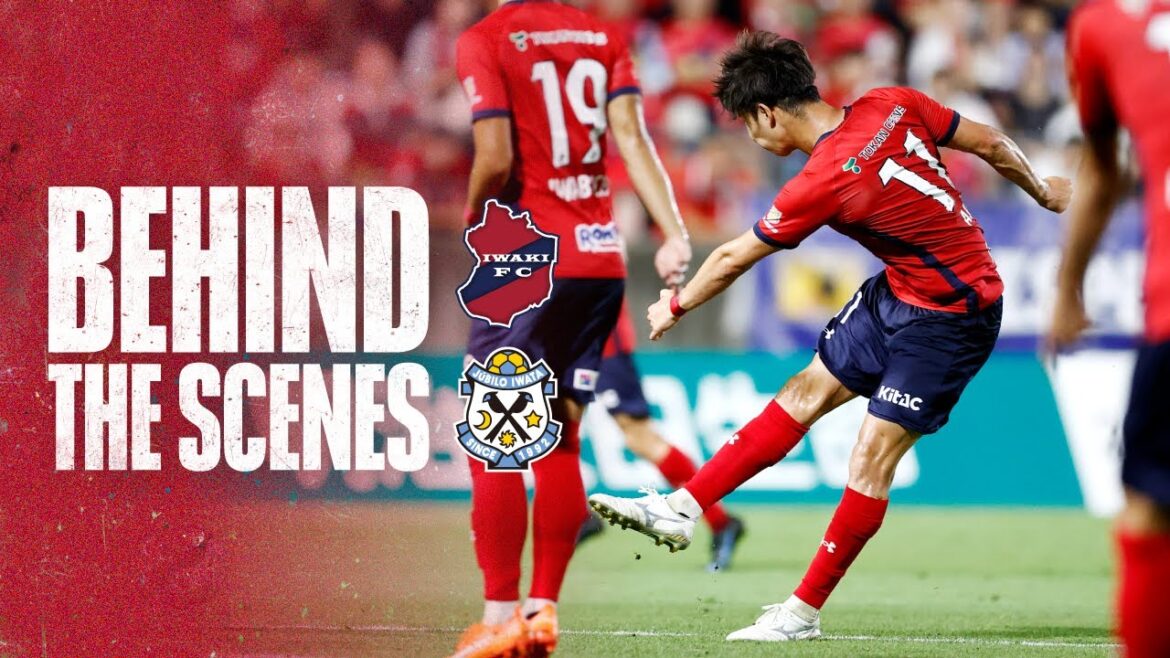 【BEHIND THE SCENES】いわきFC vs ジュビロ磐田｜明治安田生命J2リーグ第28節