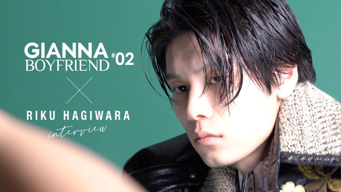 GIANNABOYFRIEND 萩原利久 ビハインド&インタビュー解禁