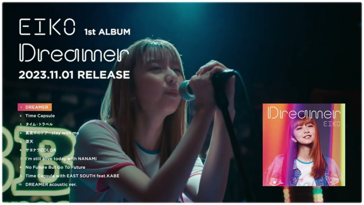 EIKO[Dreamer] all songs preview