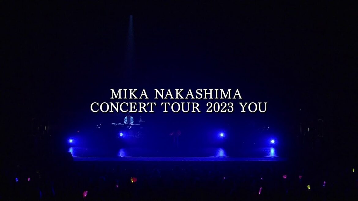 MIKA NAKASHIMA CONCERT TOUR 2023 YOU digest