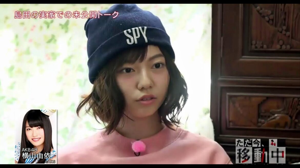 AKB48 旅少女「AKB48のただ今、移動中!」#06 島崎遥香・島田晴香・竹内美宥・大場美奈・山内鈴蘭 2015-05-16