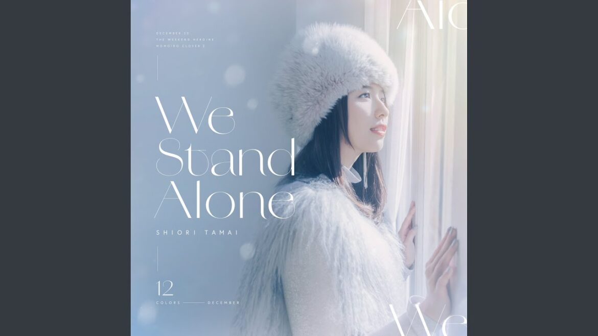 We Stand Alone