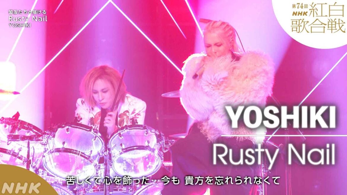 【YOSHIKI】紅白「Rusty Nail」盟友たちと届ける｜NHK