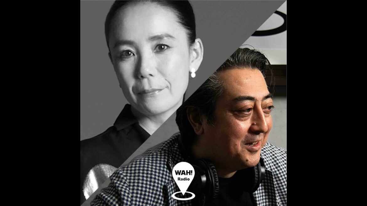 河瀬直美 × アンドレア・ポンピリオ | ep.57  『なら国際映画祭2022 × WAH! Radio  公開収録SP ④ 「世界の若手女性監督たちが奈良を舞台に挑んだ短編映画制作』