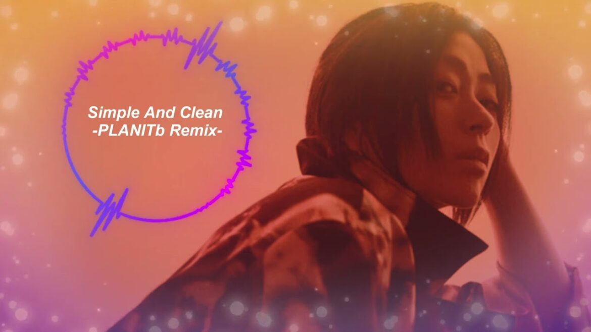 宇多田ヒカル「Simple And Clean - PLANITb Remix -」