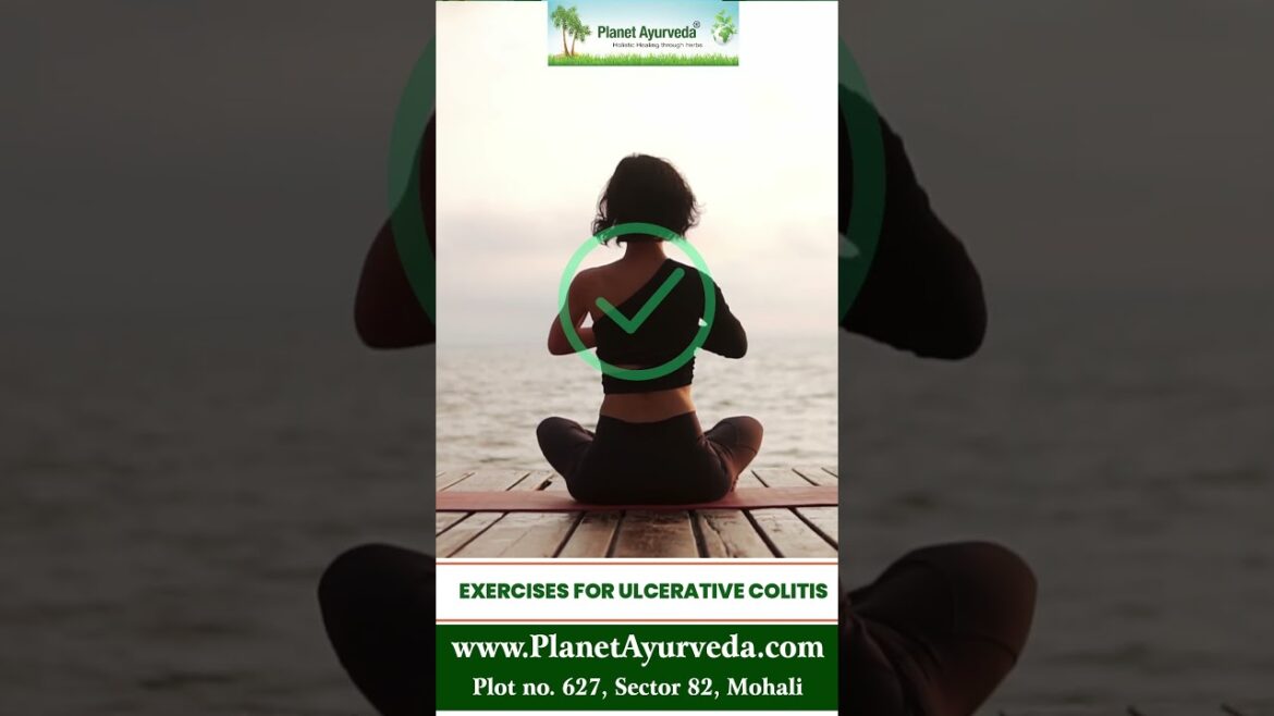 Can Ulcerative Colitis Patients Do Any Exercises or Yoga? Know Directly by Dr. Vikram Chauhan