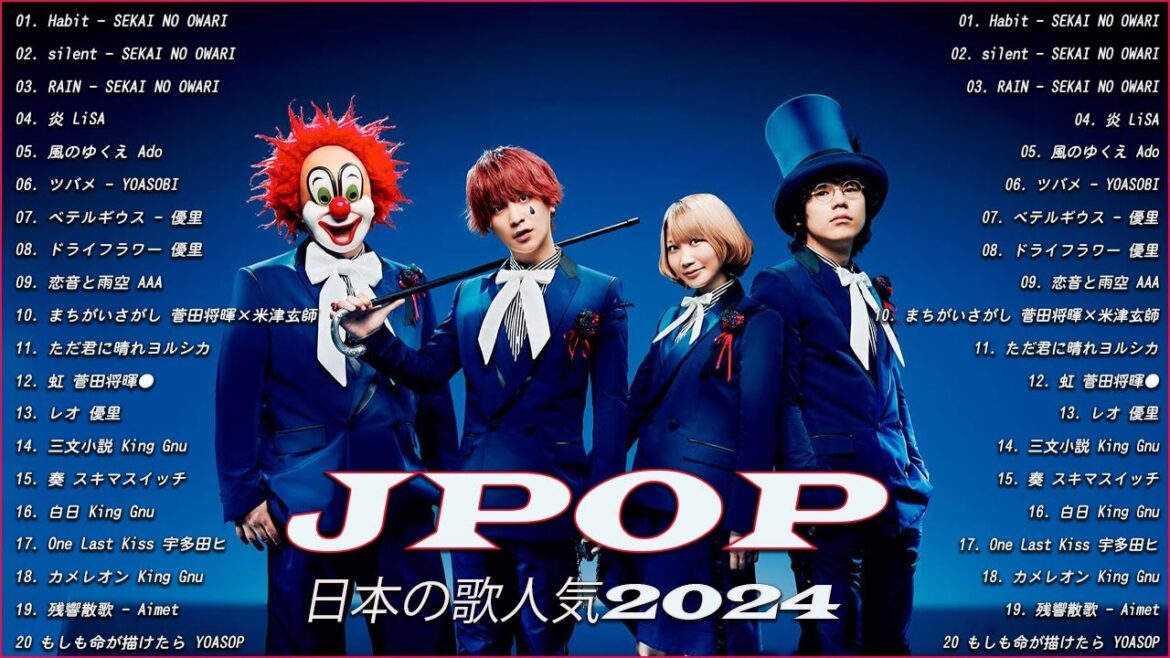 【広告なし】人気曲J POPメドレー🍒💯日本音楽ランキング2024🍒💯日本のベストソングメドレー🍒💯YOASOBI、DISH、Official髭男dism、米津玄師、スピッツ、Ado