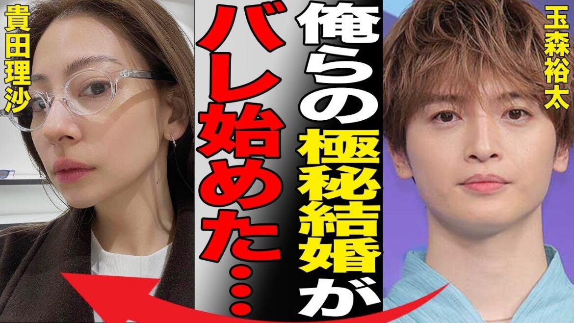 玉森裕太が貴田理沙と極秘結婚の真相…“ひどい”と言われ炎上した“事件”の詳細に言葉を失う…「Kis-My-Ft2」として活躍するアイドルが上白石萌音と交際に至らなかった原因に驚きを隠せない…