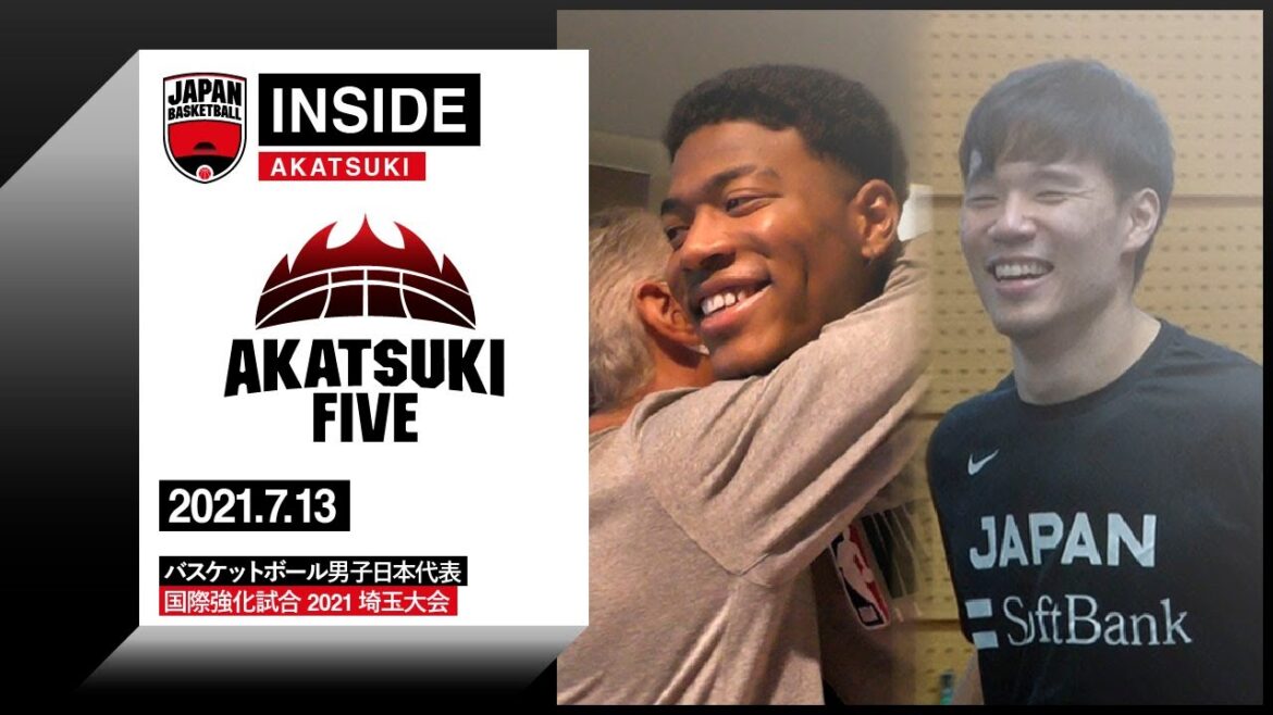 【INSIDE AKATSUKI】2021.07.13 八村、馬場が合流した埼玉練習初日