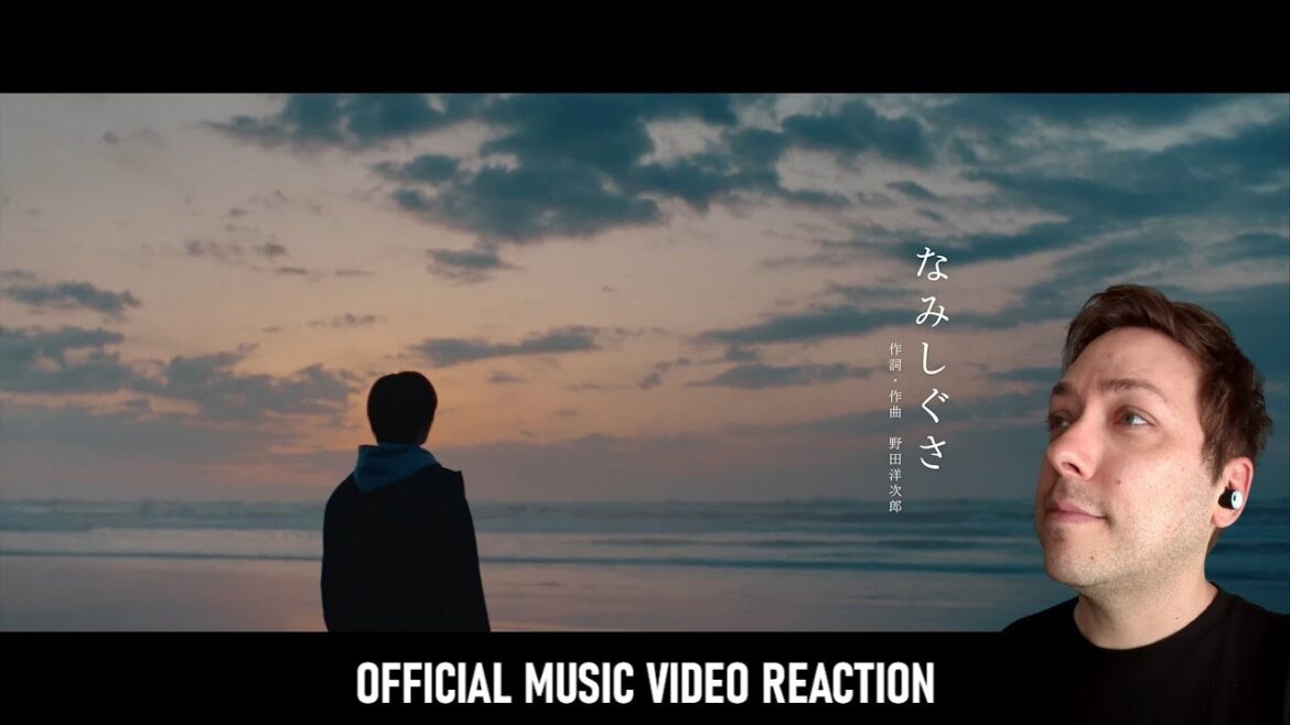 日本語だけ！| Yojiro Noda (野田洋次郎) - Gesture of the Waves (なみしぐさ) | Official Music Video Reaction!