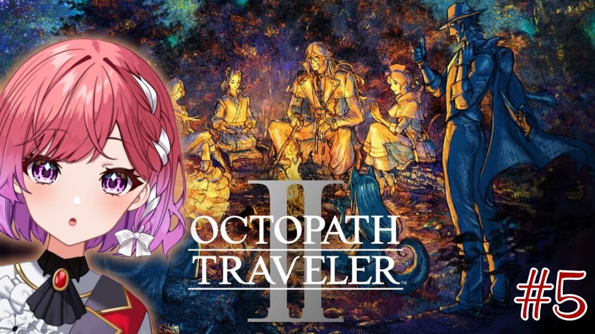 【OCTOPATH TRAVELER II】#5 キャスティ2章に入りたい!準備から!/完全初見で楽しむ♪ 【千里ちさと|Vtuber】 【OCTOPATH TRAVELER II】#5 キャスティ2章に入りたい!準備から!/完全初見で楽しむ♪ 【千里ちさと|Vtuber】