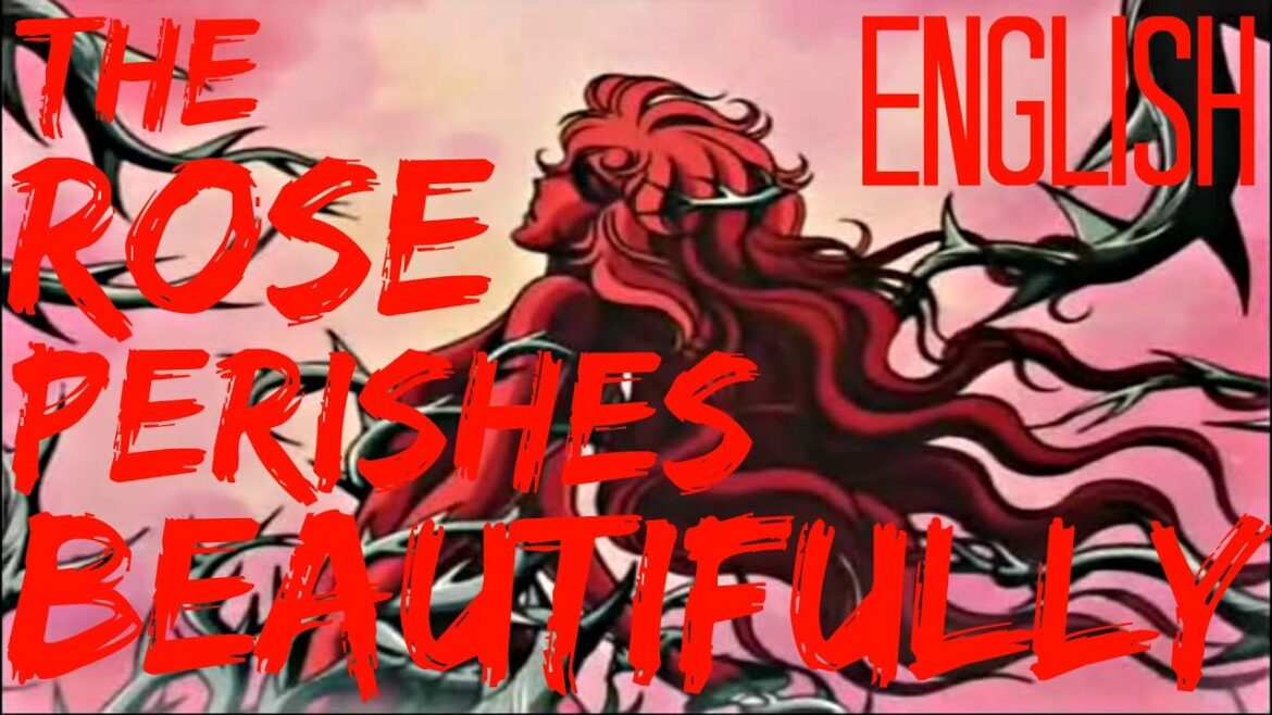 THE ROSE PERISHES BEAUTIFULLY【The Rose of Versailles】ENGLISH (♥ω♥ ) ~♪ THE ROSE PERISHES BEAUTIFULLY【The Rose of Versailles】ENGLISH (♥ω♥ ) ~♪