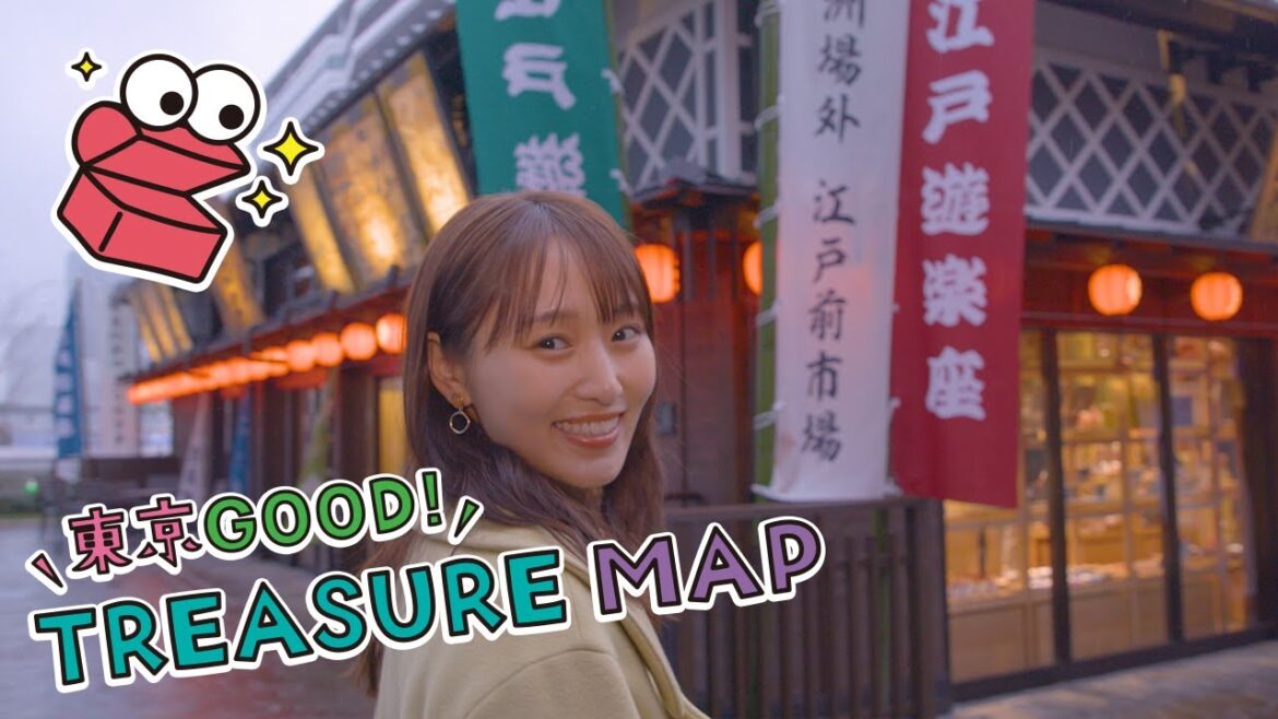 東京ＧＯＯＤ！ＴＲＥＡＳＵＲＥ ＭＡＰ ＃258　【豊洲の新名所！豊洲　千客万来】