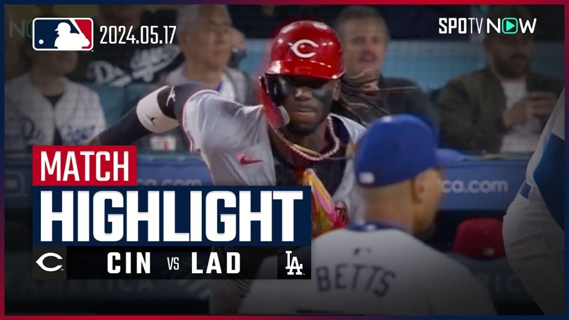 【大谷が1盗塁も怪物デラクルーズが自身初の1試合4盗塁！】レッズ vs ドジャース 試合ハイライト MLB2024シーズン 5.17