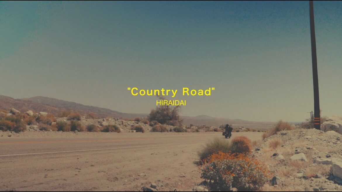 平井 大 / Country Road（Lyric Video）