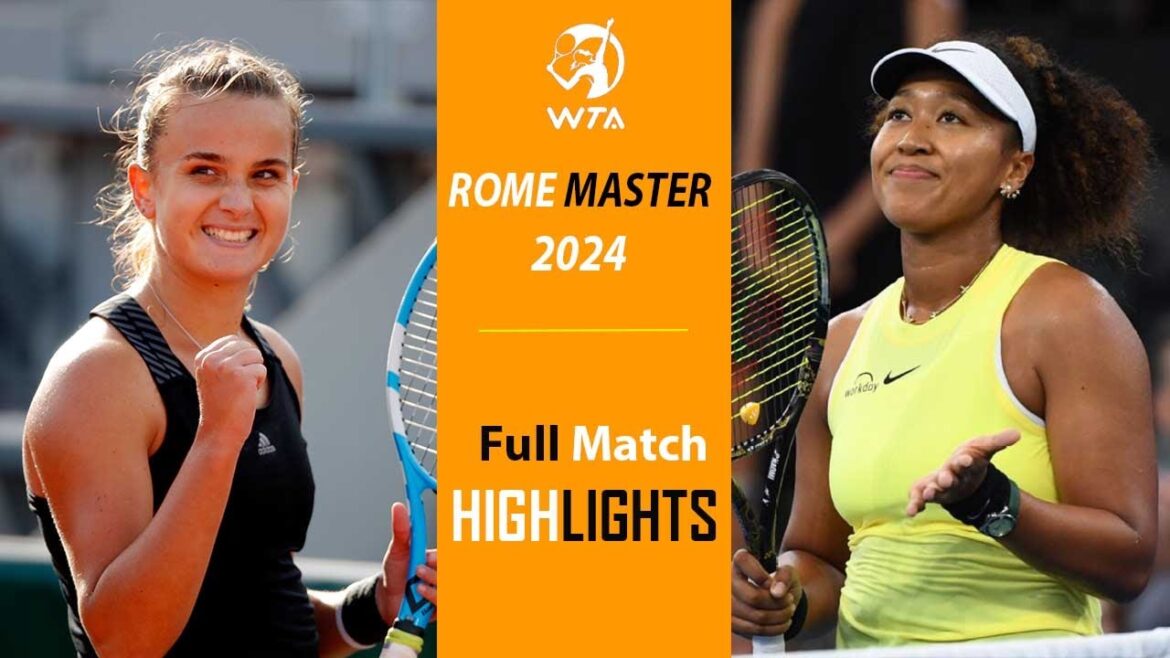 Naomi Osaka vs Clara Burel FULL Highlights | Rome 2024 | 5.8.2024 Naomi Osaka vs Clara Burel FULL Highlights | Rome 2024 | 5.8.2024