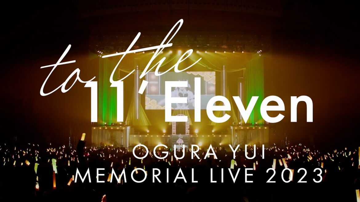 「小倉 唯　Memorial LIVE 2023～To the 11'Eleven～」ダイジェスト映像
