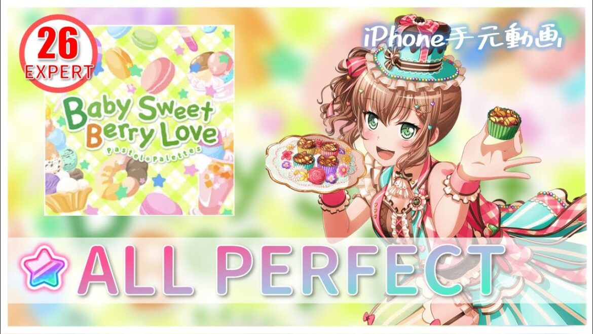 Baby Sweet Berry Love 【EXPERT】【親指】【AP】【Pastel＊Palettes】【ガルパ】【バンドリ】iPhone手元動画
