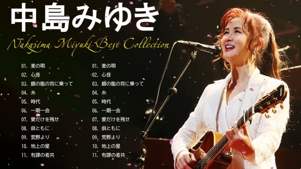 中島 みゆき メドレー❤ Nakajima Miyuki おすすめの名曲 2024 -- 中島 みゆき 人気曲メドレー