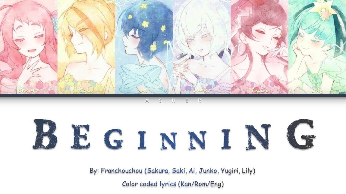 Franchouchou -  Beginning | Color Coded Lyrics [Kan/Rom/Eng]