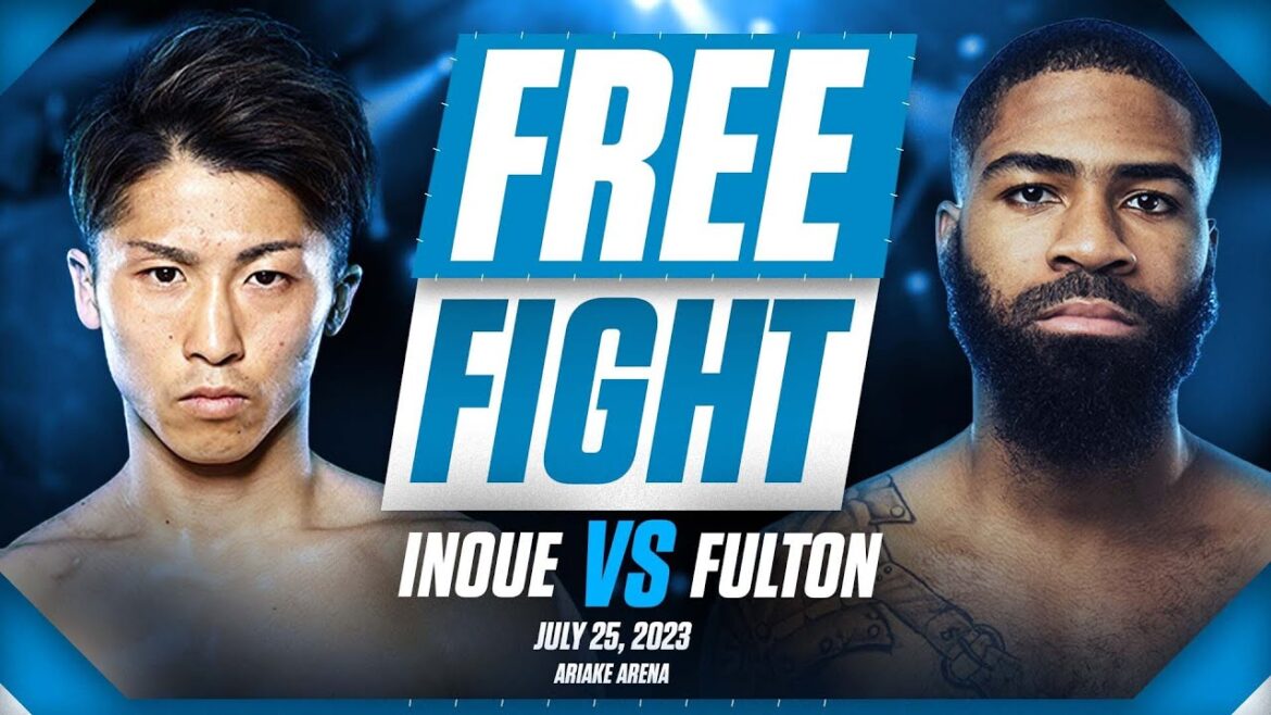 Naoya Inoue vs Stephen Fulton | FREE FIGHT | JULY, 25, 2023