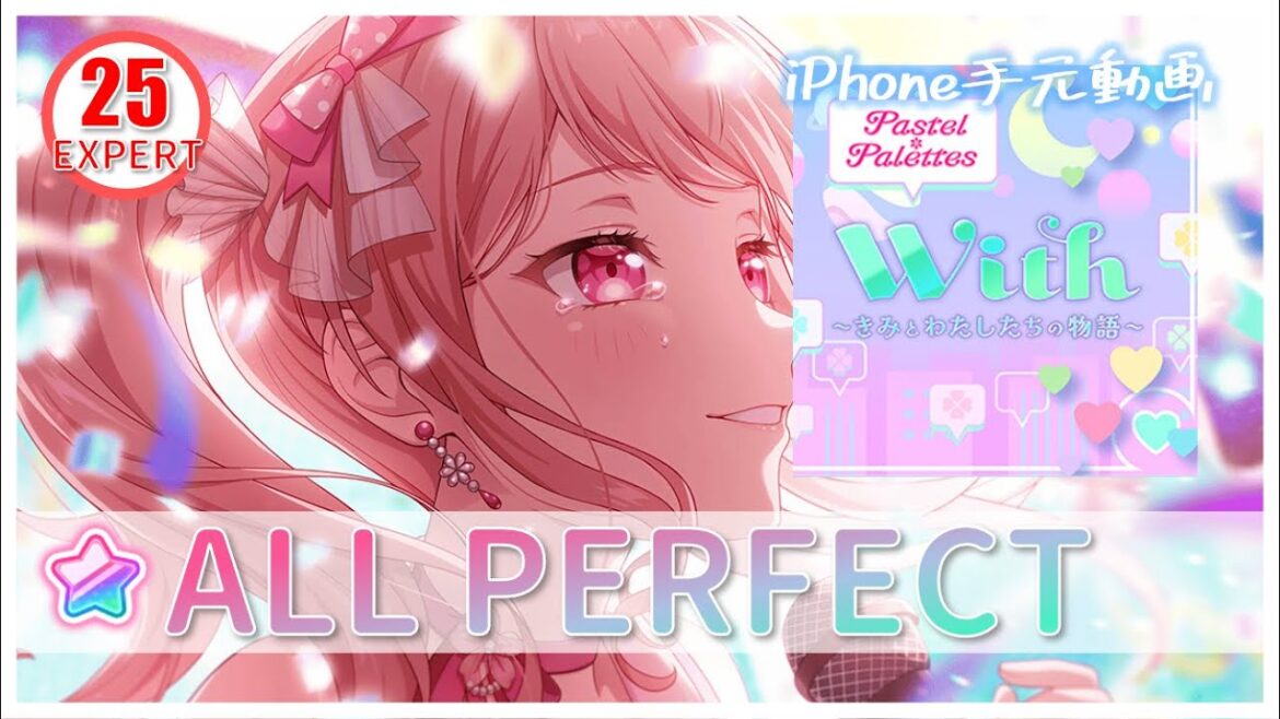 With～きみとわたしたちの物語～ 【EXPERT】【親指】【AP】【Pastel＊Palettes】【ガルパ】【バンドリ】iPhone手元動画