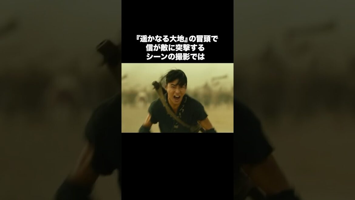 『キングダム』の撮影で山崎賢人が暴走していた…