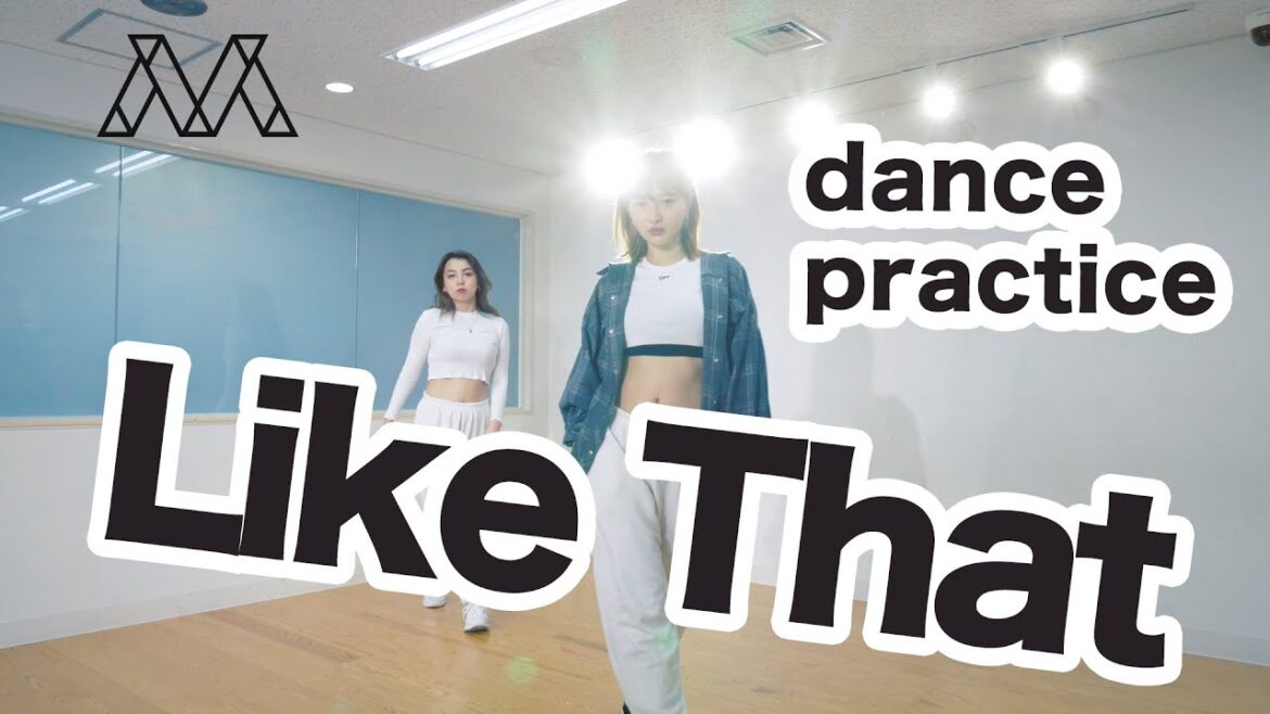 dance practice /Like That ＃015