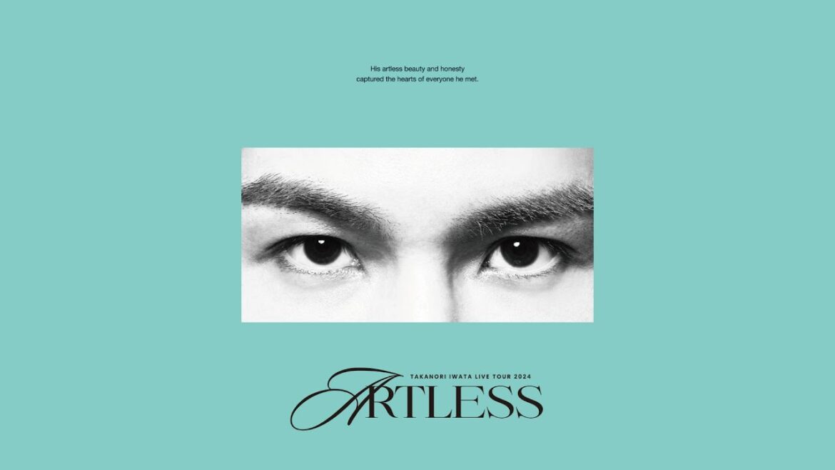 Takanori Iwata LIVE TOUR 2024 “ARTLESS” (Official Digest)