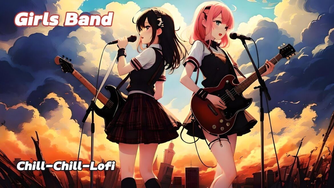 【Chill KAWAII】【ガールズ バンド】世界の終わりに君に捧げる　終末MIX Kawaii Jpop The end MIX  Cute anime music for BGM