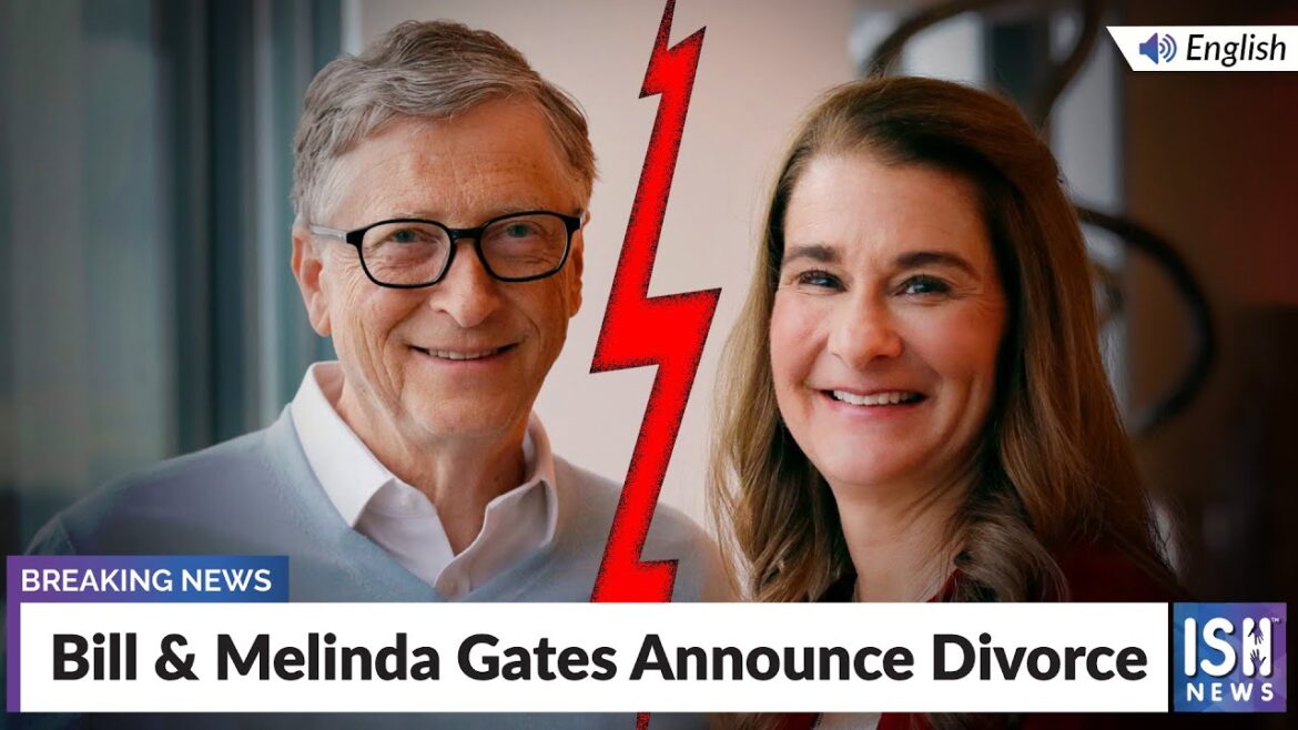 Bill & Melinda Gates Announce Divorce