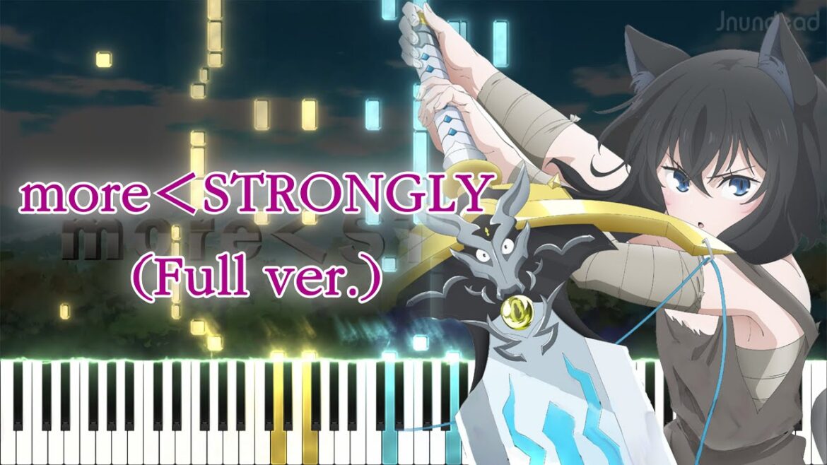 【転生したら剣でした ED】more＜STRONGLY/黒崎真音 (フル) ピアノアレンジ