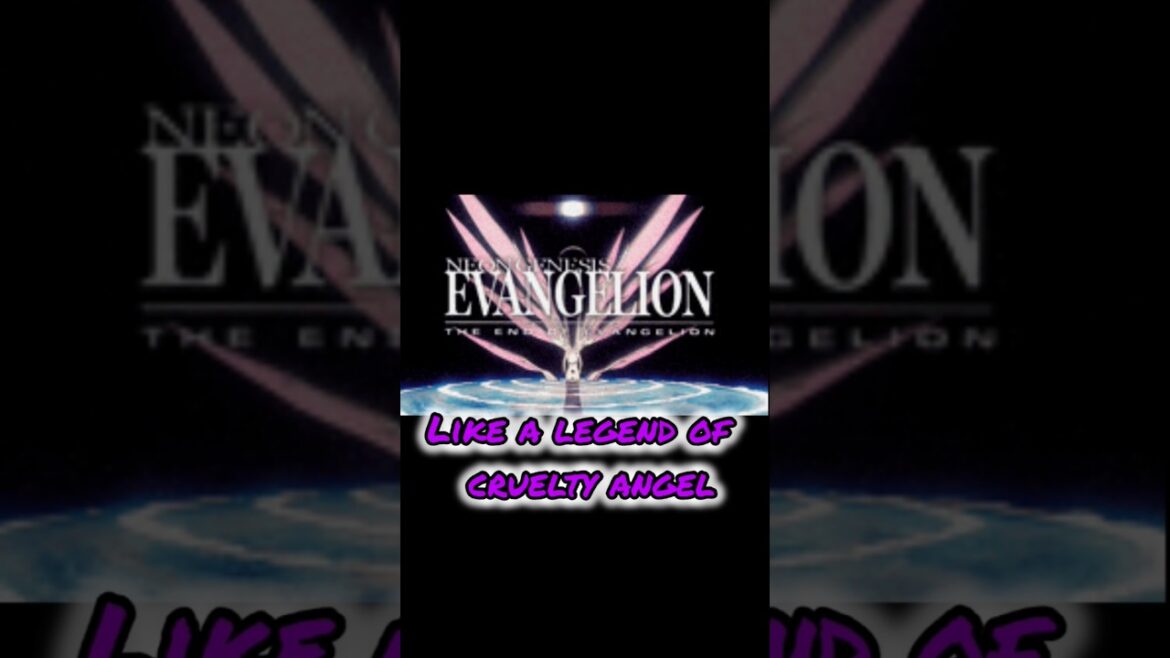 #エヴァンゲリオン#Neon Genesis EVANGELION#残酷な天使のテーゼ#高橋洋子#アニメ#anime#shorts