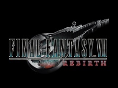 FF7リメイク第2弾のPC版がついに登場。「FINAL FANTASY VII REBIRTH」，2025年1月23日にSteamとEpic Gameストアでリリース