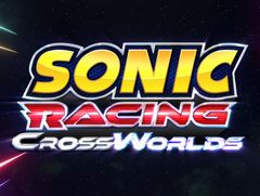セガの新作「SONIC RACING CROSSWORLDS」発表。PC，PS，Xbox，Switchでリリース