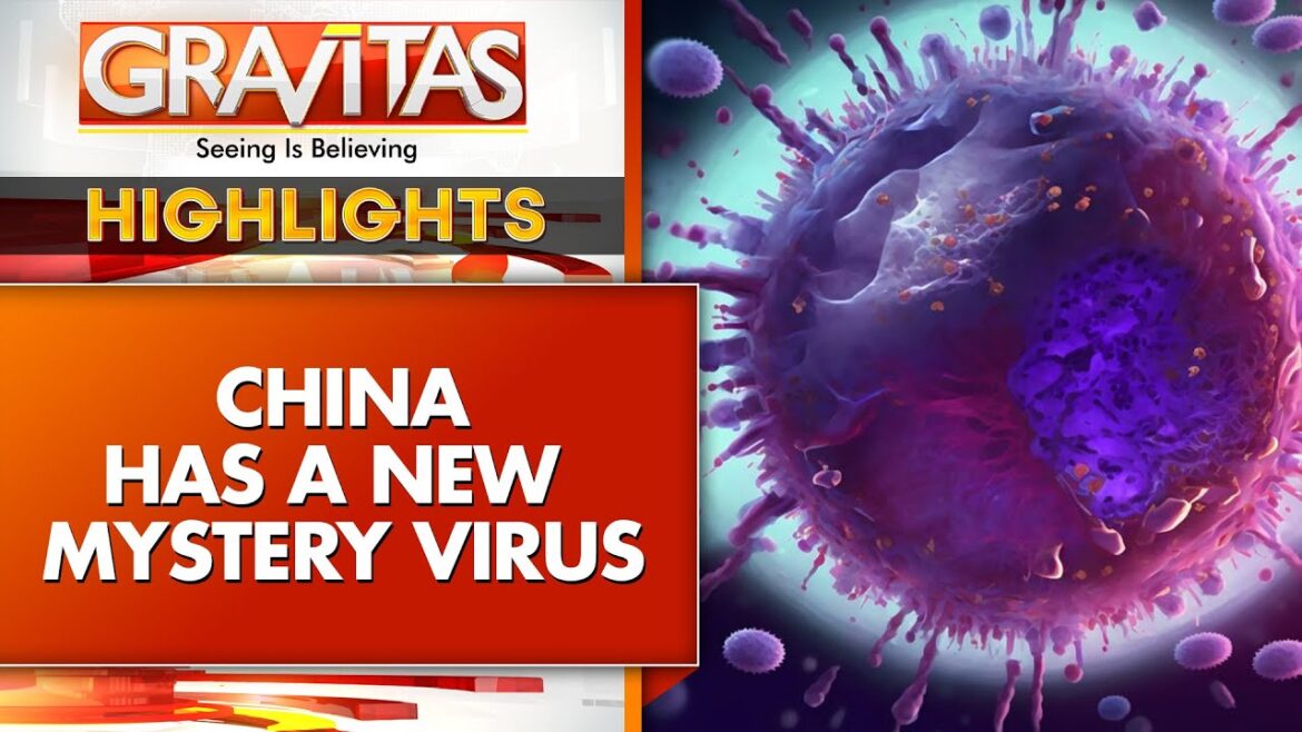 Five Years After COVID Outbreak, China Has a Mysterious Virus Outbreak | GRAVITAS Highlights Five Years After COVID Outbreak, China Has a Mysterious Virus Outbreak | GRAVITAS Highlights