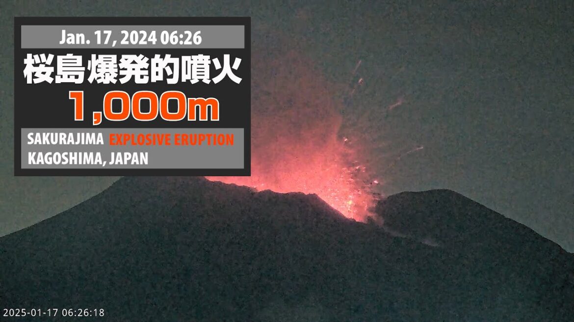 2025年1月17日 06:26 桜島 爆発的噴火 1000ｍ / Sakurajima Explosive Eruption