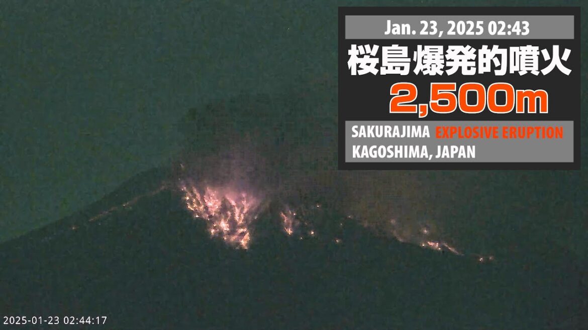 2025年1月23日 02:43 桜島 爆発的噴火 2500ｍ / Sakurajima Explosive Eruption