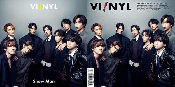 Snow Man表紙『VI/NYL (バイ&ナル) GLOBAL #001』2月10日発売、『VI/NYL(バイ&ナル) #021<Snow Man>』2月15日発売