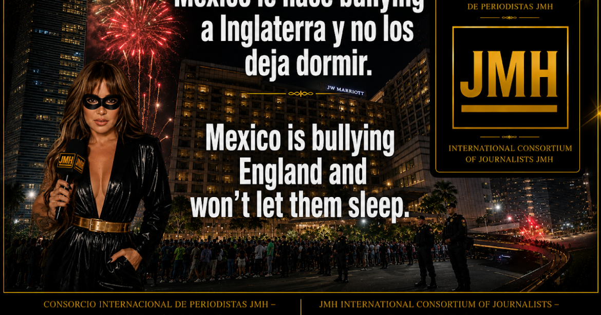 Mexico is bullying the England team and won't let them sleep.