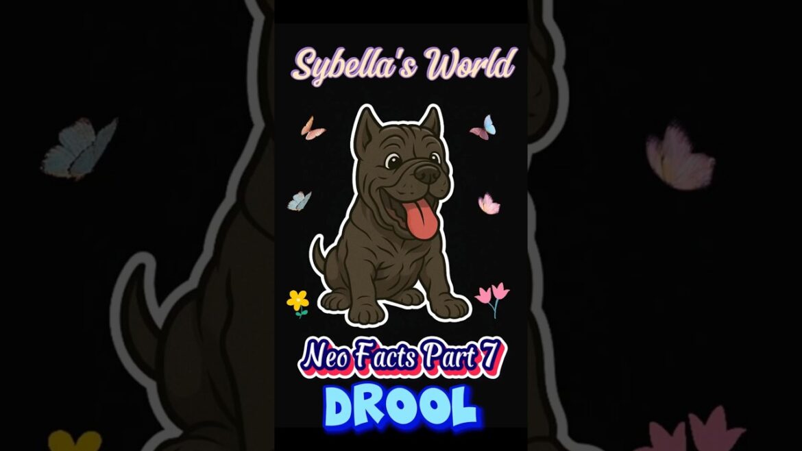 Neo Facts Part 7  Drool